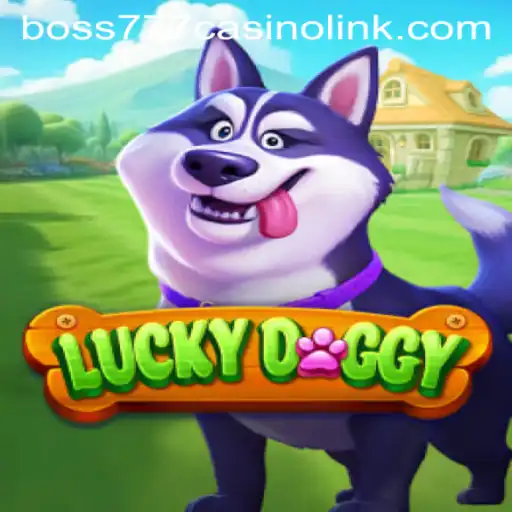 Exploring LuckyDoggy and Boss777 Casino Link