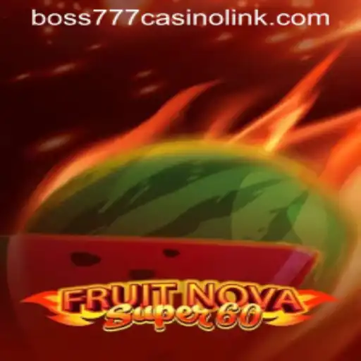 Exploring the Exciting World of FruitNovaSuper60: A Thrilling Casino Game