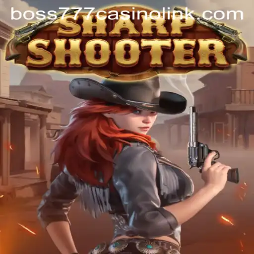 Sharpshooter: A Thrilling Gaming Experience at Boss777 Casino